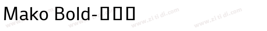 Mako Bold字体转换